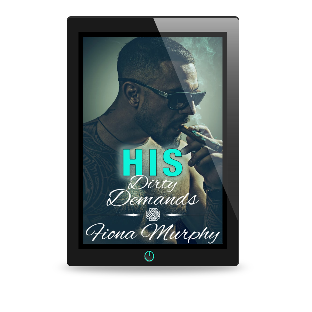 His Dirty Demands is always free